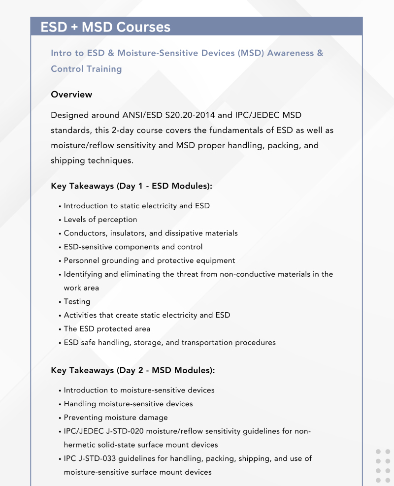 ESD and MSD Awareness & Control Training course overview, focusing on ESD control procedures, static electricity, dissipative materials, ESD-sensitive components, and proper handling and storage of moisture-sensitive devices based on ANSI/ESD and IPC/JDEC standards