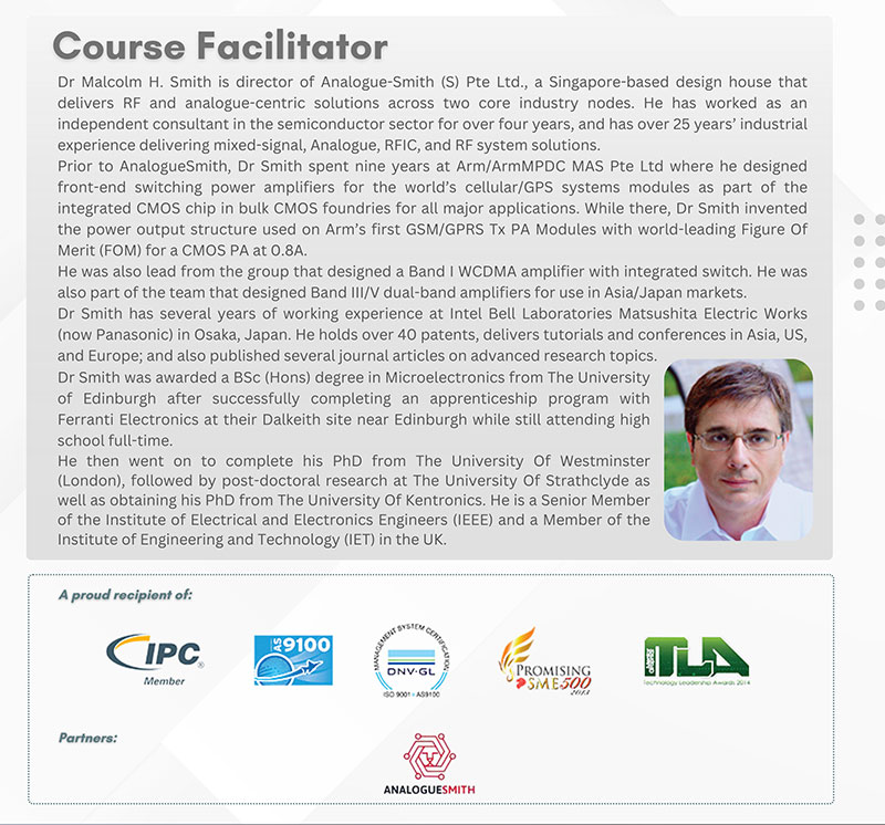 Profile of Dr. Malcolm H. Smith, course facilitator with over 25 years in RF and RF system solutions, detailing his extensive experience and contributions to cellular and GPS systems modules, and his affiliations with institutions like IEEE and IET